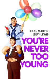 You're Never Too Young - Poster