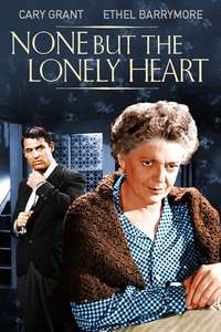 None But the Lonely Heart - Posters