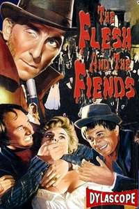 The Flesh and the Fiends - Poster