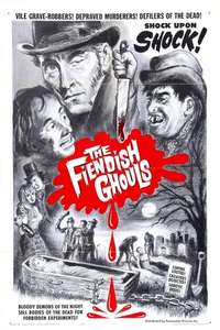 The Flesh and the Fiends - Poster
