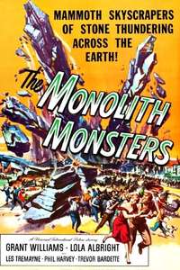 The Monolith Monsters - Poster