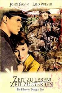A Time to Love and a Time to Die - Poster