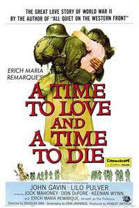A Time to Love and a Time to Die - Poster