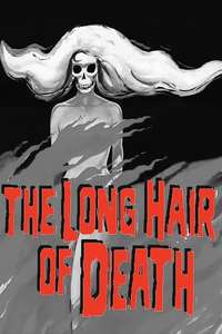 The Long Hair of Death - Poster