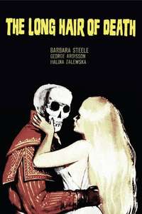 The Long Hair of Death - Poster