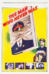 The Man Who Never Was - Poster