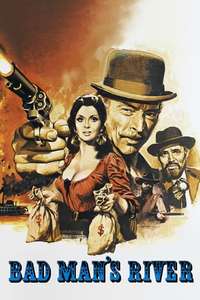 Bad Man's River - Poster