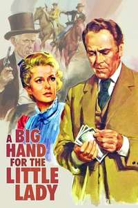 A Big Hand for the Little Lady - Poster