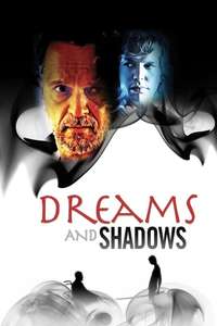 Dreams and Shadows - Poster