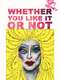 Whether You Like It or Not: The Story of Hedwig