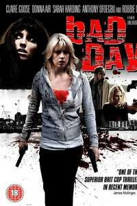 Bad Day - Poster