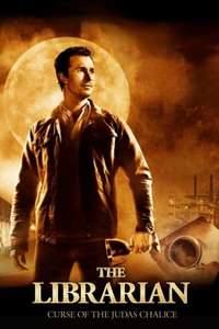 The Librarian: The Curse of the Judas Chalice - Poster