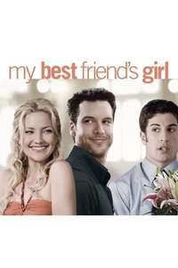 My Best Friend's Girl - Poster