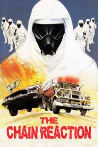 The Chain Reaction - Poster