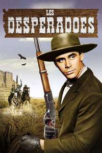 The Desperadoes - Poster