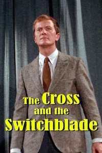 The Cross and the Switchblade - Posters