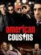 American Cousins