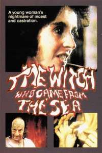 The Witch Who Came from the Sea - Posters