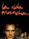 La vida mancha
