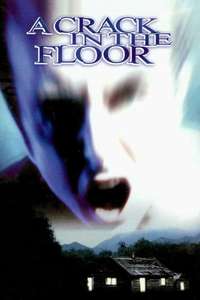 A Crack in the Floor - Poster
