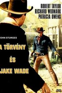 The Law and Jake Wade - Poster