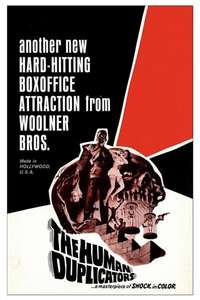 The Human Duplicators - Posters
