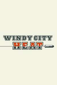Windy City Heat - Poster