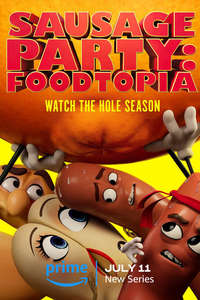 Sausage Party: Foodtopia - Posters