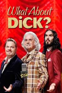 What About Dick? - Poster