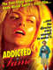 Addicted To Fame