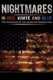 Nightmares in Red  White and Blue