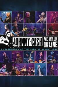 We Walk The Line: A Celebration of the Music of Johnny Cash - Poster