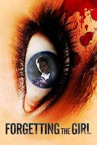 Forgetting the Girl - Poster