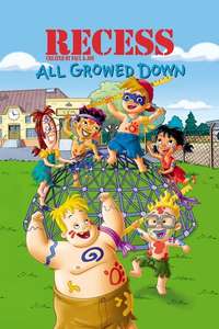 Recess: All Growed Down - Poster