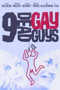 9 Dead Gay Guys - Poster
