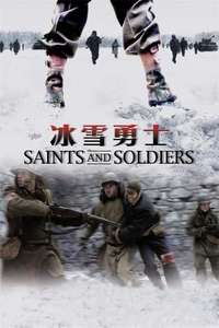 Saints and Soldiers - Poster
