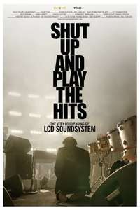 Shut Up and Play the Hits - Poster