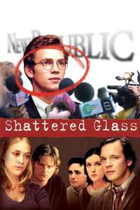 Shattered Glass - Poster