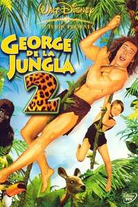 George of the Jungle 2 - Posters