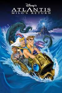 Atlantis: Milo's Return - Posters
