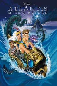 Atlantis: Milo's Return - Posters