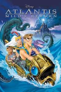 Atlantis: Milo's Return - Posters