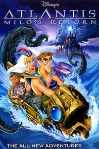 Atlantis: Milo's Return - Posters