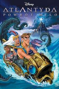 Atlantis: Milo's Return - Posters