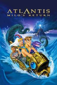 Atlantis: Milo's Return - Posters