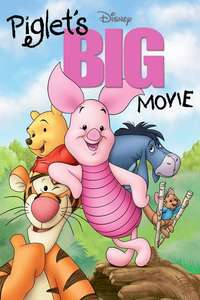 Piglet's Big Movie - Posters