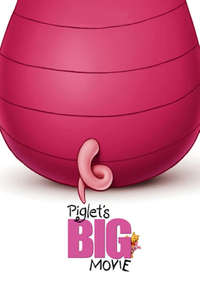 Piglet's Big Movie - Posters