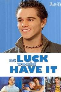 As Luck Would Have It - Poster