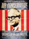 Mr. Conservative: Goldwater on Goldwater