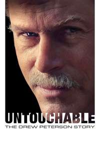 Drew Peterson: Untouchable - Poster